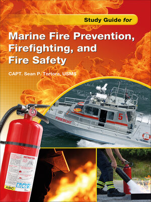 cover image of Study Guide for Marine Fire Prevention, Firefighting, & Fire Safety